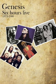 Genesis – Six Hours Live 1972-1980