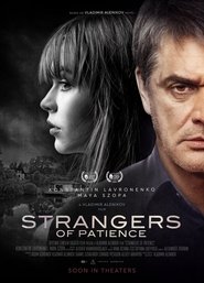 Strangers Of Patience (2018)