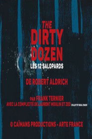 Short Cuts: Robert Aldrich's "The Dirty Dozen"