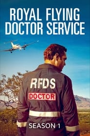 RFDS: Royal Flying Doctor Service Season 1 Episode 1 RFDS: Royal Flying Doctor Service Season 1 Episode 1