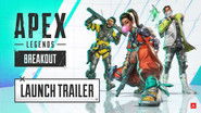 Breakout Launch Trailer