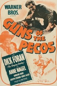 Guns of the Pecos постер