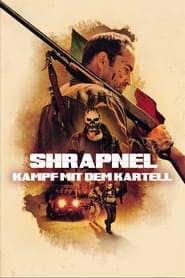 Poster Shrapnel - Kampf mit dem Kartell