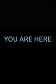 You Are Here