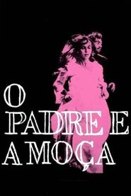 O Padre e a Moça 1966 Auf Englisch & Französisch