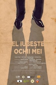Poster He Loves My Eyes 2019