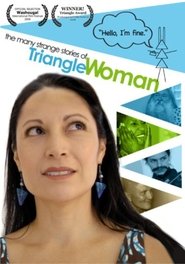 Poster The Many Strange Stories Of Triangle Woman 2008 Poster The Many Strange Stories Of Triangle Woman 2008