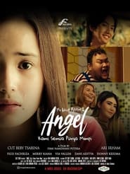 فيلم Angel: Kami Semua Punya Mimpi 2023 مترجم