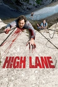 High Lane (2009) online ελληνικοί υπότιτλοι