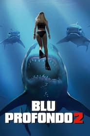 Blu profondo 2 (2018)