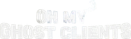 Oh My Ghost Clients Logo