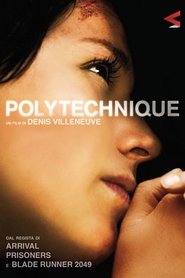 watch Polytechnique now