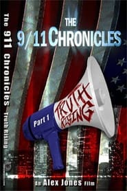 Poster The 9/11 Chronicles Part One: Truth Rising