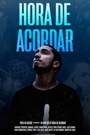 Hora de Acordar) Hora de Acordar ()