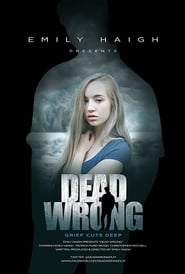 Dead Wrong (2016)