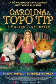 Carolina e Topo Tip - Il mistero di Halloween poszter