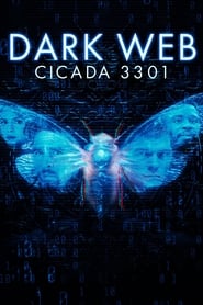 كامل اونلاين Dark Web: Cicada 3301 2021 مشاهدة فيلم مترجم