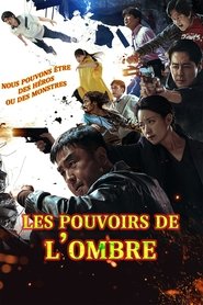 Voir Les Pouvoirs de l'Ombre en streaming VF sur StreamizSeries.com | Serie streaming