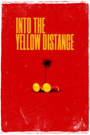 Into the Yellow Distance