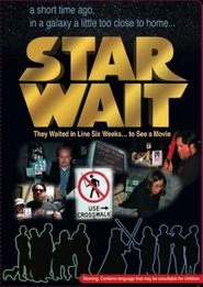 Star Wait (2005)