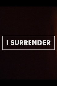 I Surrender