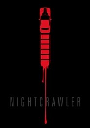 Nightcrawler (2014)