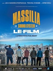 Poster Massilia Sound System: Le film 2017