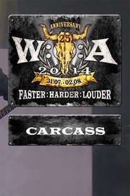 Carcass: Wacken Open Air (2014)