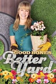 Poster Good Bones: Better Yard 2022