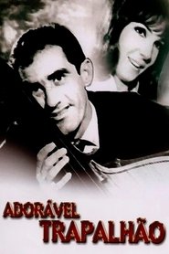 Adorável Trapalhão (1967)