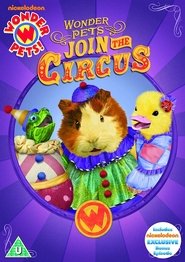 Poster The Wonder Pets - Join the Circus 2009