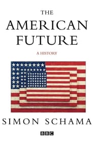 The American Future: A History постер