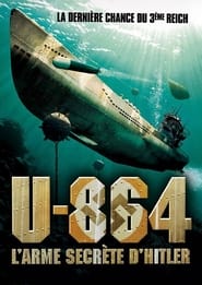 U-864, l'arme secrète d'Hitler streaming