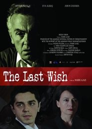 Poster The Last Wish 2014 Poster The Last Wish 2014