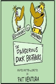 Poster The Dangerous Duck Brothers