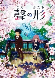 Koe no Katachi: Filme 1 – Legendado – HD