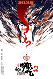 Ne Zha 2: El héroe regresa (2023) Cliver HD - Legal - ver Online & Descargar