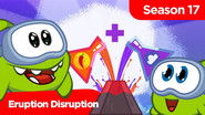 Eruption Disruption