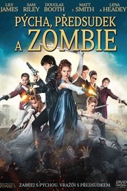 Pýcha, předsudek a zombie [Pride and Prejudice and Zombies]