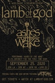 Poster Lamb of God - Ashes of the Wake Live Stream