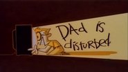 Dad is Disturbed