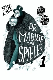 Dr. Mabuse, the Gambler: Part 1 – The Great Gambler streaming