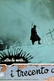 The Three-hundred of the Seventh (1943)