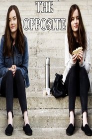 The Opposite 2019 Ganzer film deutsch kostenlos