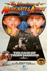 The Adventures of Mary-Kate & Ashley: The Case of Thorn Mansion