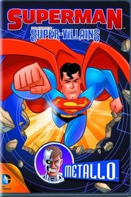 Superman Super Vilões Metallo