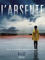 Full Cast of L'Absente