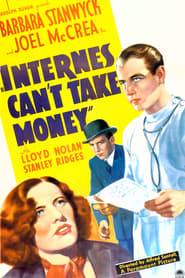 Internes Can't Take Money постер