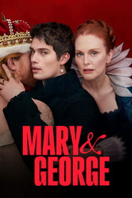 Mary & George (Mini Serie 2024) AMZN WEB-DL 1080p Latino