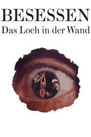 Poster Besessen - Das Loch in der Wand